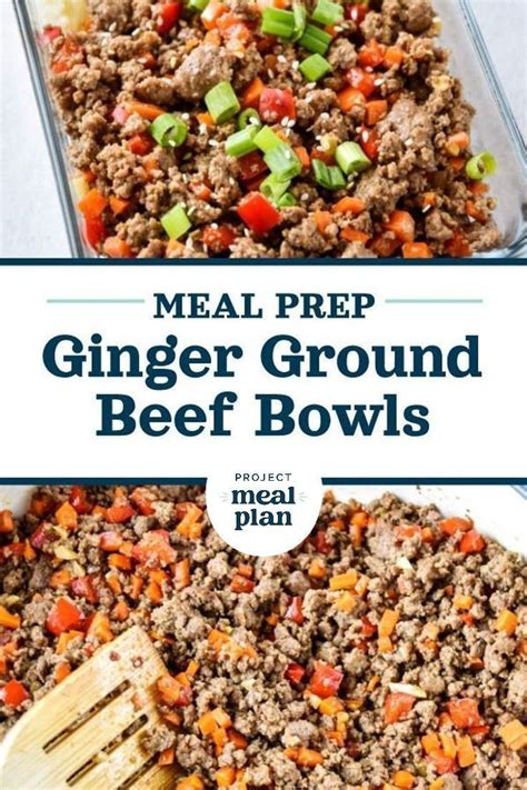 Meal Prep Ginger Ground Beef Bowls Whole Paleo Recipe Beef