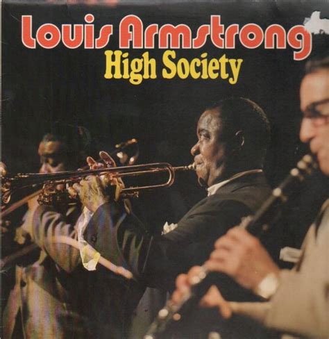 Louis Armstrong – High Society (1976, Vinyl) - Discogs