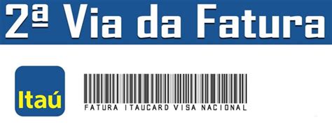 Fatura Itaucard Como Consultar Tirar Via