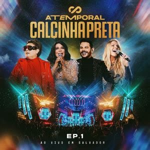 CALCINHA PRETA FESTIVAL ATEMPORAL 2024 Playlist By SPOTIFY BRASIL