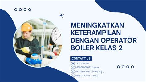 Operator Boiler Kelas Sertifikasi Kemnaker Ri