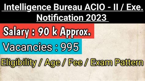 Ib Acio Notification Ib Recruitment Ib Acio Exam Pattern Age