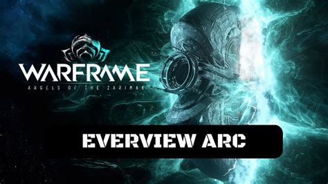 Warframe Angels Of The Zariman Walkthrough Gameplay Everview Arc Void