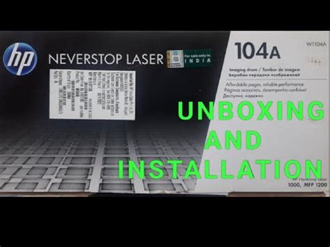 HP 104A toner Drum unit UNBOXING, REVIEW and INSTALLATION - YouTube