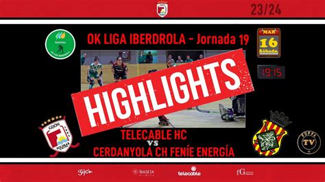 Highlights Telecable Vs Cerdanyola Youtube