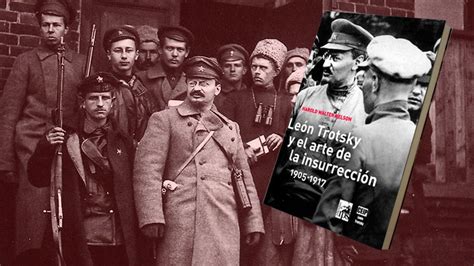 El Inquietante Libro Sobre El Pensamiento Militar De Trotsky