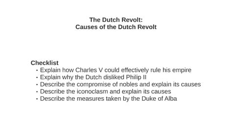 Dutch Revolt Causes Of The Dutch Revolt By Jurrien Cremers On Prezi