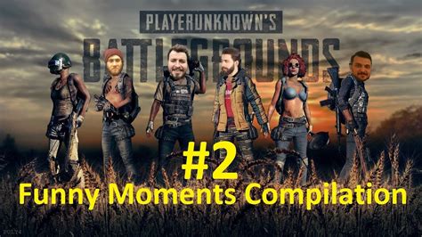 PUBG FAILS Epic Wins 2 PlayerUnknown S Battlegrounds Funny Moments