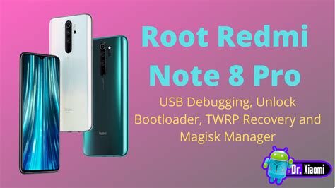 How To Root Redmi Note Pro Root With Magisk Manager