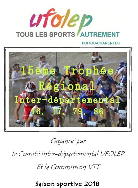 CALENDRIER VTT UFOLEP du Trophée Régional 2018 ECOLE VTT CYCLO