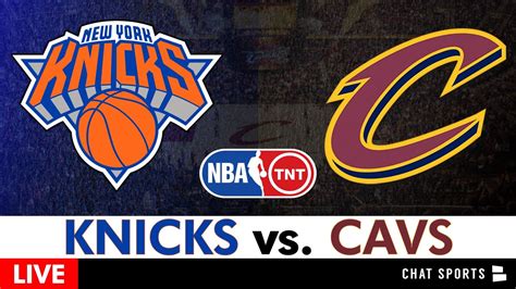 Knicks Vs Cavs Live Streaming Scoreboard Play By Play Highlights Stats And Analysis Nba On