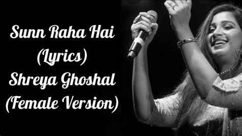 Sun Raha Hai Lyrics Aashiqui 2 Shreya Ghoshal Shraddha Kapoor Aditya