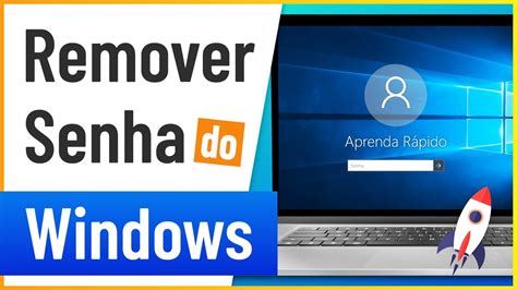 Como Remover A Senha Do Windows Tirar Senha Do Win R Pido E