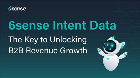 6sense Intent Data The Key To Unlocking B2B Revenue Growth 6sense