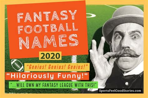 2019 Fantasy Football Team Names - Clever, Good, And Best