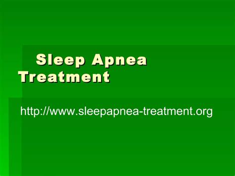 Sleep Apnea Treatment Ppt