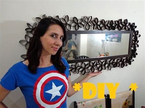 Diy Decorando O Espelho Da Sala Rolinhos De Papel Higi Nico Youtube