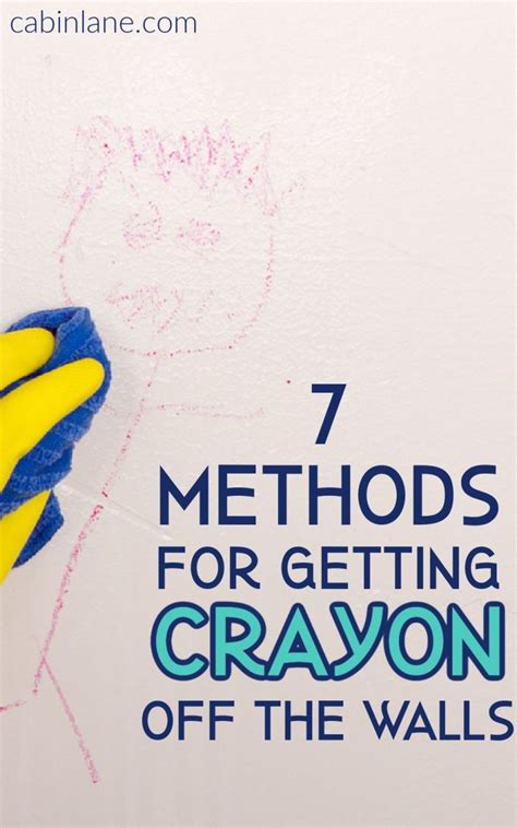 How To Get Crayon Off The Walls Top Methods Cabin Lane Crayon Off