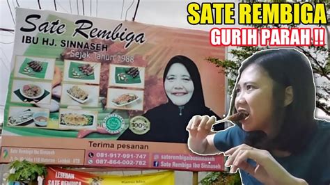 SATE PALING ENAK SE NUSANTARA ADA DI LOMBOK SATE REMBIGA IBU