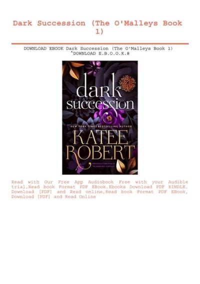 Download Ebook Dark Succession The Oand 039 Malleys Book 1 Download E