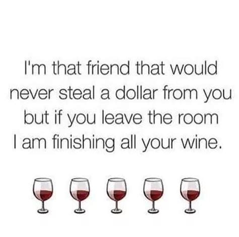 Pin By Tracy Walker Martino On Wine Time Wine Qoutes Wine Time Wine