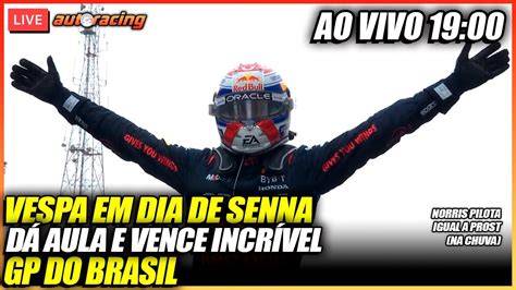 VERSTAPPEN EM DIA DE SENNA VENCE DE FORMA INCRÍVEL O GP DO BRASIL DA F1