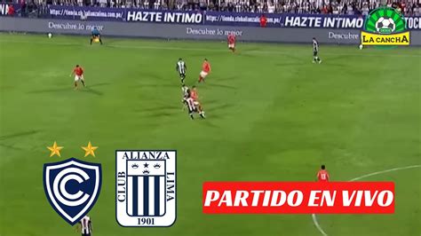 Cienciano Vs Alianza Lima Liga 1 En Vivo 🔴 Youtube