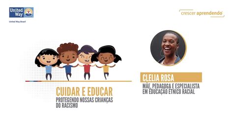 Cuidar e educar protegendo nossas crianças do racismo Episódio 01