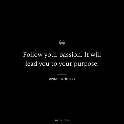 82 Purpose Quotes To Inspire and Motivate You (PASSION)