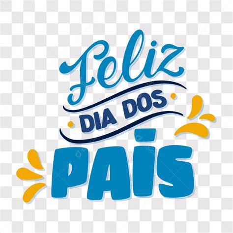 Lettering Feliz Dia Dos Pais Eps Png Download Designi