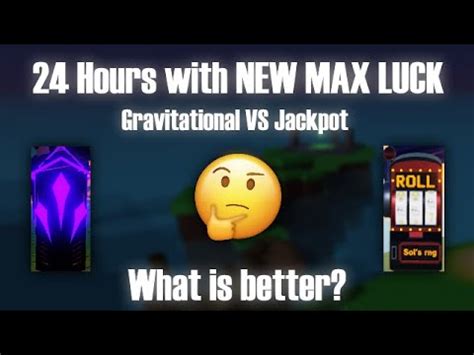 24 HOURS Jackpot Gauntlet VS Gravitational Device With NEW MAX LUCK