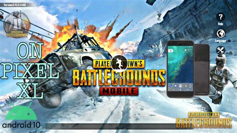 PUBG Mobile On Google Pixel XL YouTube