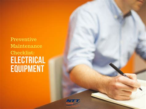 Preventive Maintenance Checklist for Electrical Equipment | NTT Training