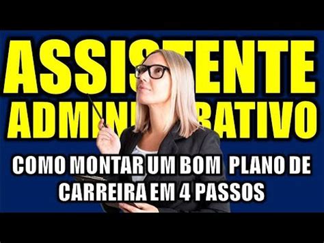 Como Montar Um Bom Plano De Carreira Em Passos Para O Cargo De