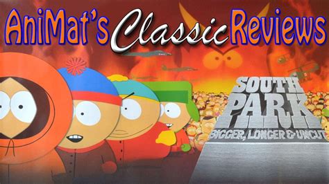 South Park Bigger Longer And Uncut Animats Classic Reviews Youtube