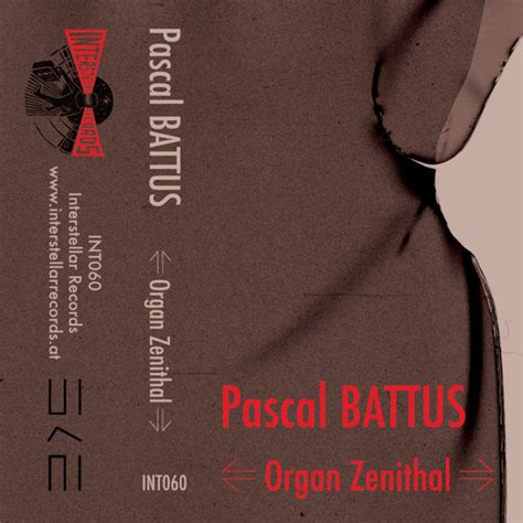 Organ Zenithal Pascal Battus