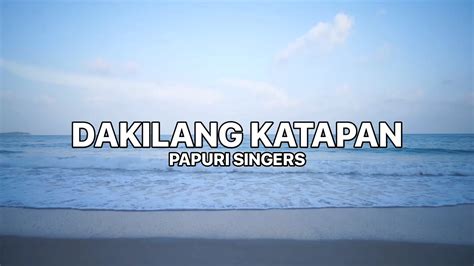 Dakilang Katapatan Lyrics Papuri Singers Youtube