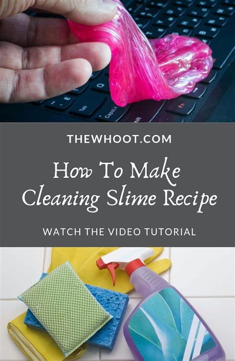 Cleaning Slime Recipe Video Tutorial The Whoot Cleaning Hacks