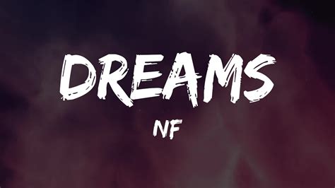 Nf Dreams Lyrics Youtube