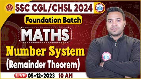 SSC CGL CHSL 2024 CHSL Maths Class Number System SSC Foundation