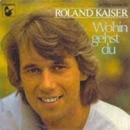 Wohin Gehst Du Mit Gesang Song Lyrics And Music By Roland Kaiser