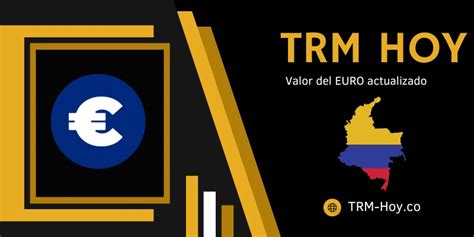 💰precio Euro Hoy ️ Trm Eurcop 21 De Enero