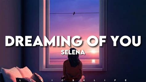 Selena Dreaming Of You Lyrics