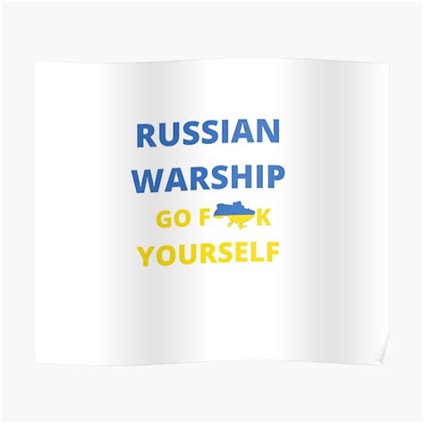 Russian Warship Go Fuck Yourself Poster By Shopgenix Redbubble