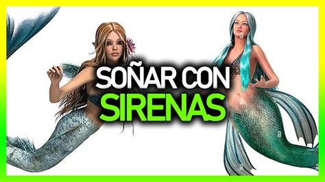 Qué significa SOÑAR CON SIRENAS Significado de los sueños