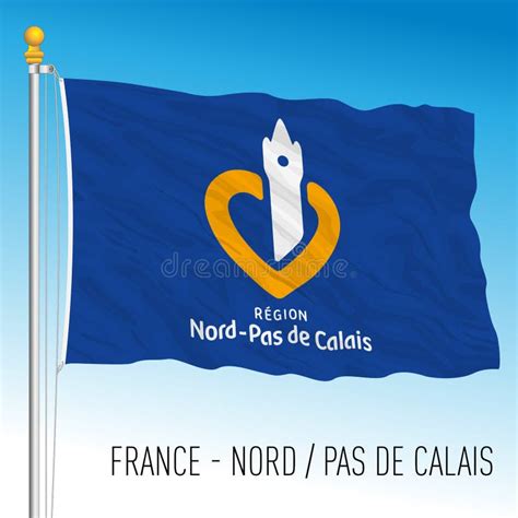 Nord Pas De Calais Regional Flag, France, Vector Illustration Stock Vector - Illustration of ...