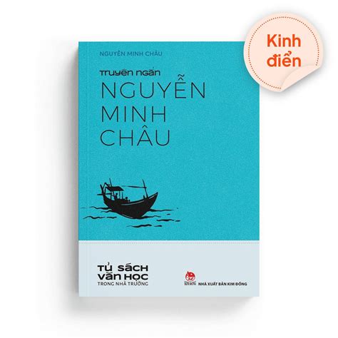 Truyện Ngắn Nguyễn Minh Châu – Quest Bookstore