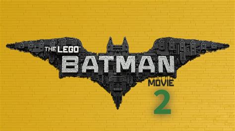 The Lego Batman Movie 2 | Movie Fanon Wiki | Fandom