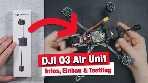 Dji O3 Air Unit Digital Fpv Drohne Fliegen Auf Neuem Level Alle Infos Einbau And Flug Mit Fpv