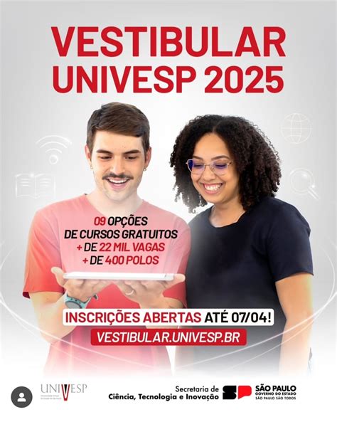 Vestibular Univesp Br Inscrições - Inscrições para o vestibular da Univesp terminam dia 7 de abril ...